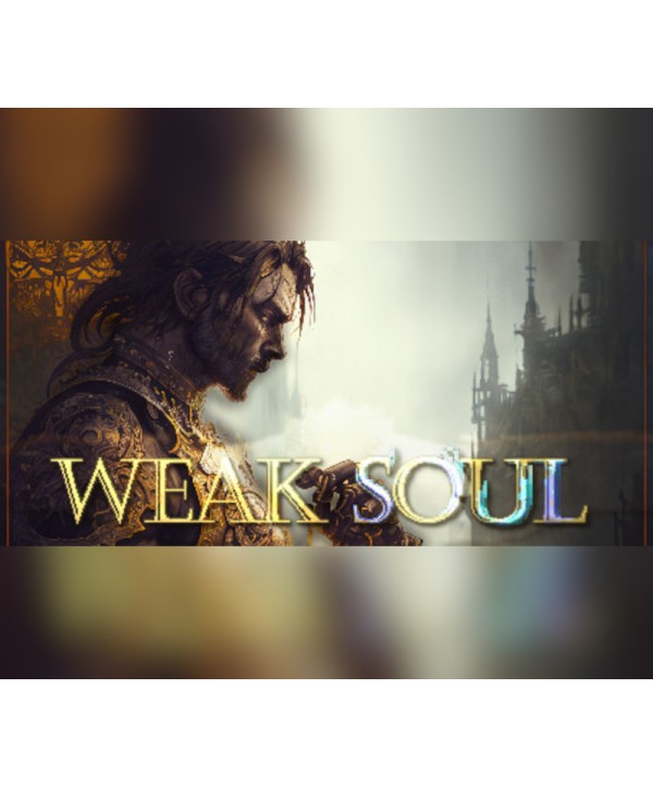 Weak Soul Steam Key GLOBAL